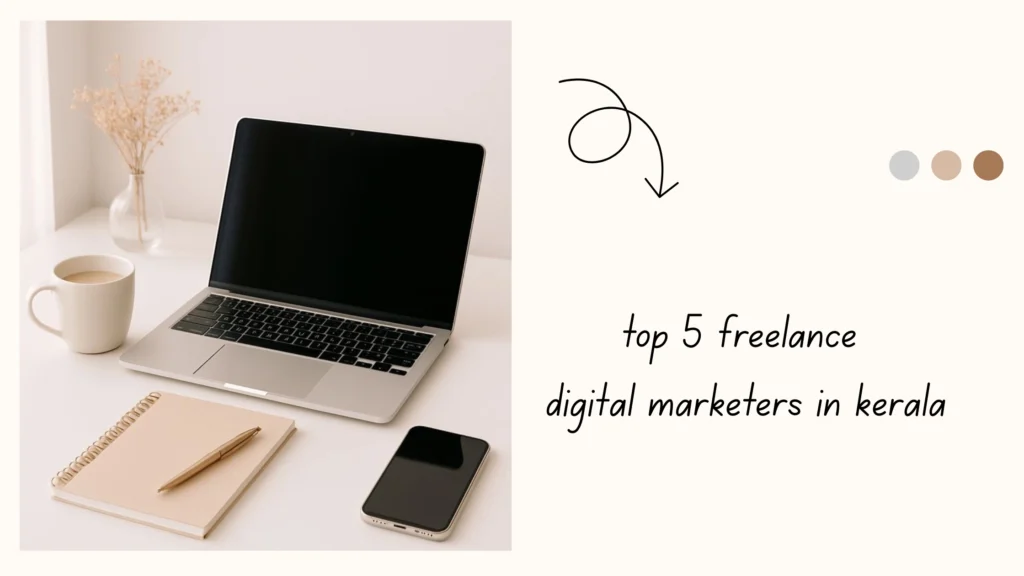 top-5-freelance-digital-marketers-in-kerala